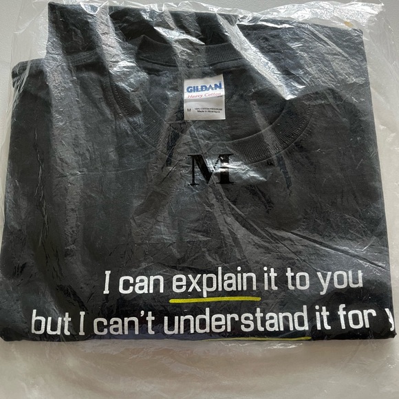 I Can Explain it To You but I Can't Understand It For You Adult Unisex T-Shirts - Picture 4 of 5